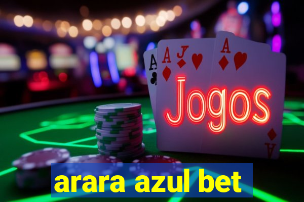 arara azul bet